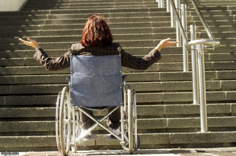 wheelchair stairs | image tagged in wheelchair stairs | made w/ Imgflip meme maker