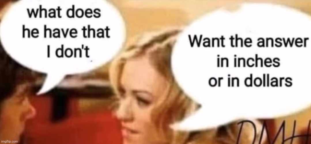 image tagged in funny memes | made w/ Imgflip meme maker