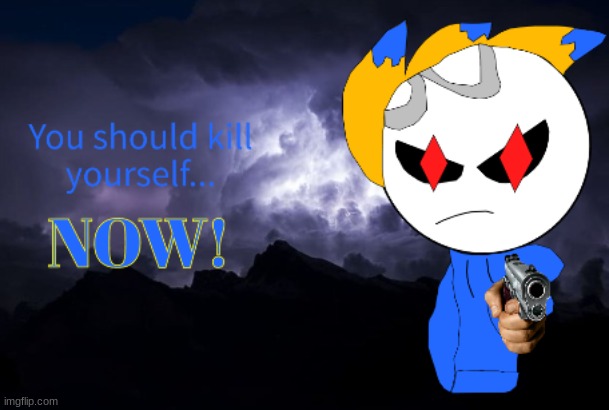 Aight listen up make this image with your oc and drop it in penmans stream | image tagged in so you have chosen death | made w/ Imgflip meme maker
