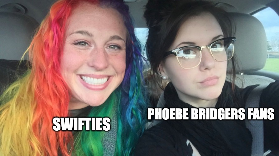 Rainbow girl and goth girl | PHOEBE BRIDGERS FANS; SWIFTIES | image tagged in rainbow girl and goth girl | made w/ Imgflip meme maker
