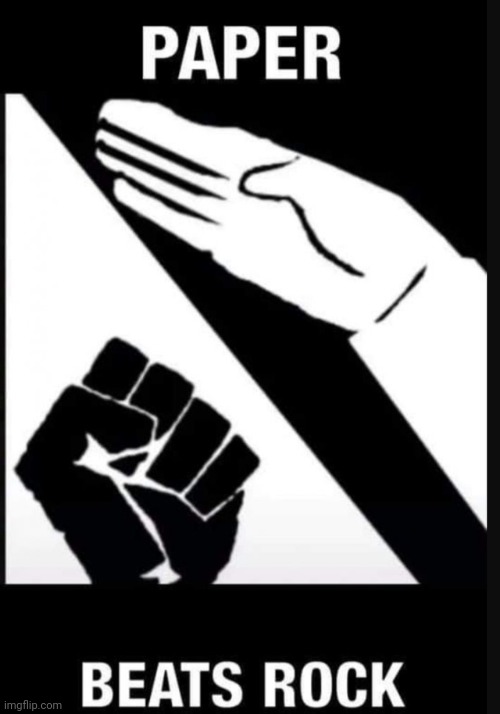 Paper beats rock | image tagged in paper beats rock | made w/ Imgflip meme maker