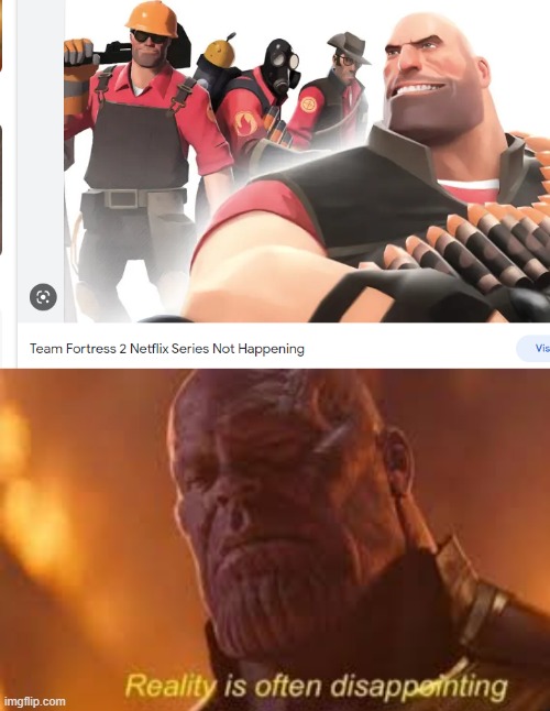 . | image tagged in reality is often disappointing | made w/ Imgflip meme maker