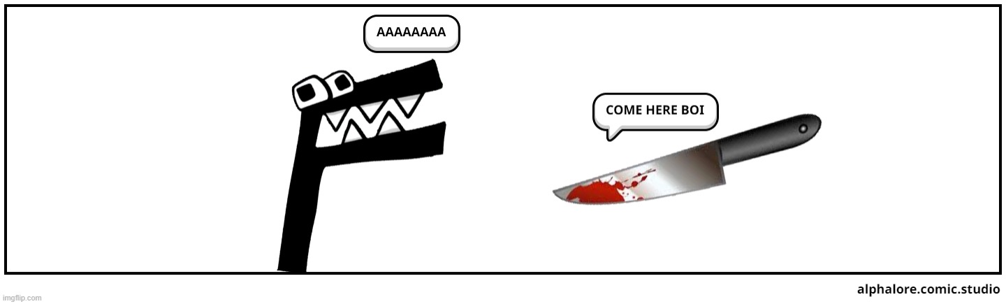 COME HERE BOI | image tagged in knife,screaming,throwing knife | made w/ Imgflip meme maker