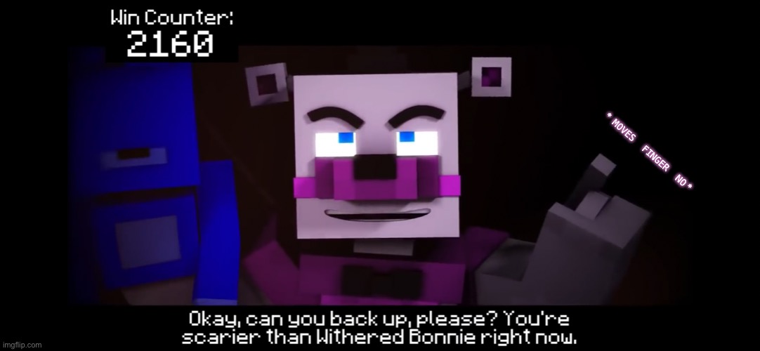 CapCut_withered freddy is mad at you you better hide now