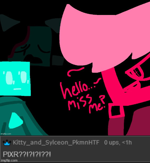 (art made by Void_Yoine) | made w/ Imgflip meme maker