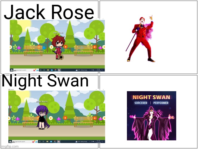 Blank Comic Panel 2x2 | Jack Rose; Night Swan | image tagged in memes,blank comic panel 2x2 | made w/ Imgflip meme maker