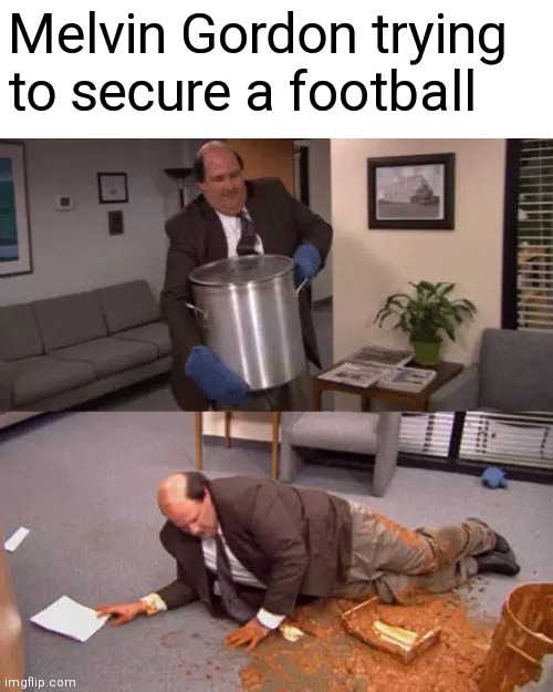 Kevin's Chili | Melvin Gordon trying to secure a football | image tagged in kevin's chili | made w/ Imgflip meme maker