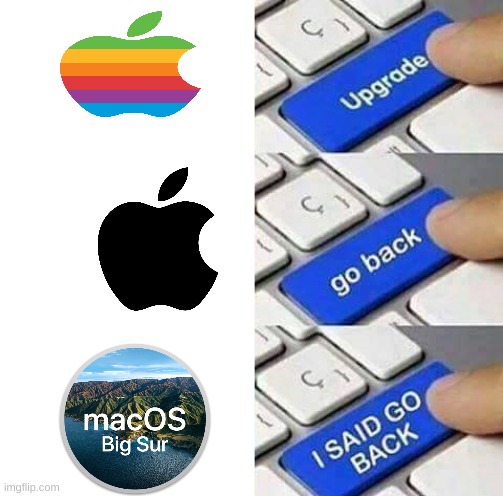 even apple is getting there logo and os oversimplifed | image tagged in i said go back,apple inc | made w/ Imgflip meme maker
