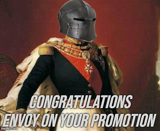 title | CONGRATULATIONS ENVOY ON YOUR PROMOTION | image tagged in rmk | made w/ Imgflip meme maker