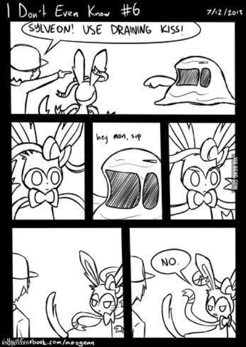 Sylveon does not use Draining Kiss on Muk | image tagged in sylveon,draining kiss,pokemon,sylveon's the best pokemon | made w/ Imgflip meme maker