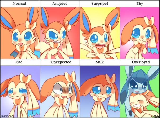 Sylveon's emotions | image tagged in sylveon,emotions,sylveon's the best pokemon | made w/ Imgflip meme maker
