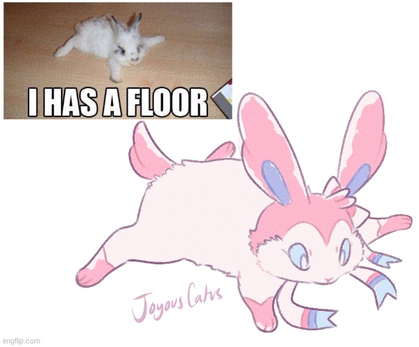 Sylve-bunny has a floor | image tagged in pokemon,sylveon,sylvebunny | made w/ Imgflip meme maker