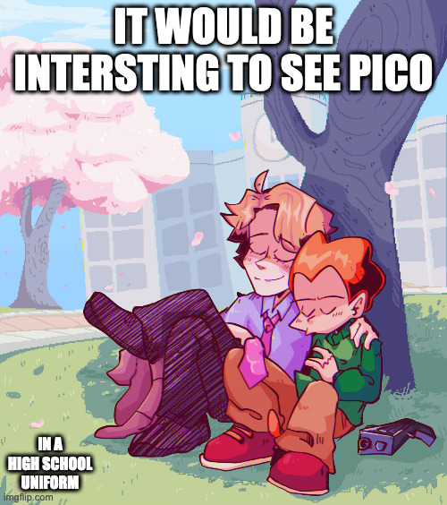 Pico and Senpai | IT WOULD BE INTERSTING TO SEE PICO; IN A HIGH SCHOOL UNIFORM | image tagged in senpai,pico,friday night funkin,newgrounds,memes | made w/ Imgflip meme maker
