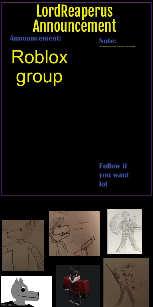 Bottom text | https://www.roblox.com/groups/13859290/The-RoFactory#!/about; Roblox group | image tagged in lordreaperus throwback announcement template | made w/ Imgflip meme maker