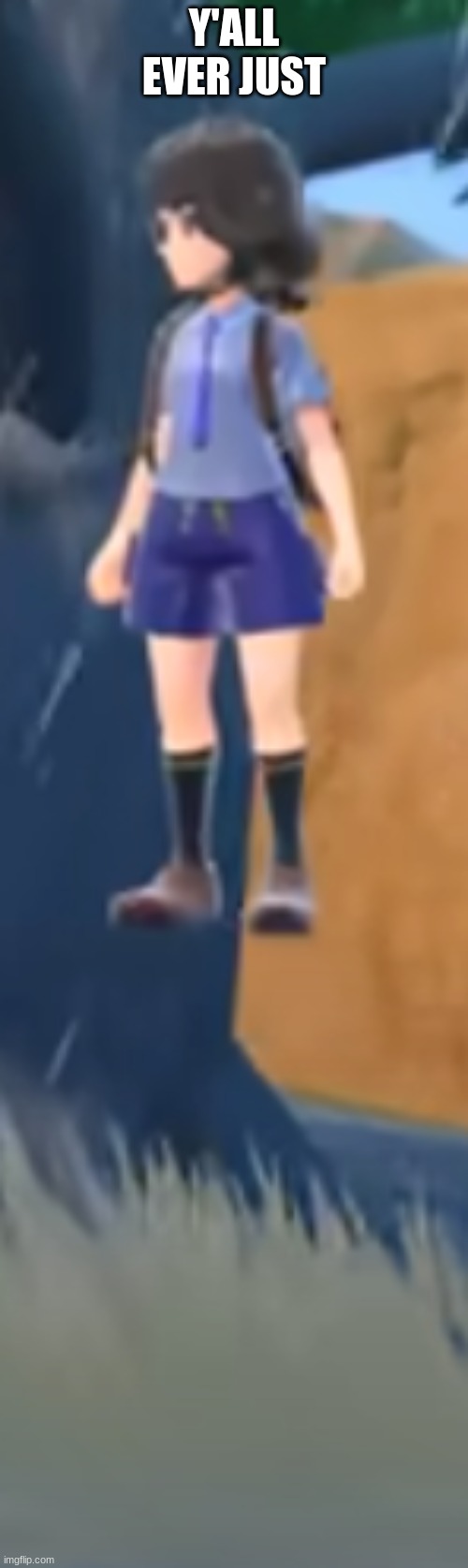 Y'ALL EVER JUST | made w/ Imgflip meme maker