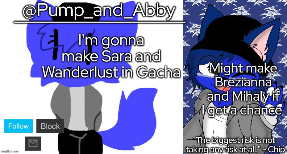 pump and abby | I'm gonna make Sara and Wanderlust in Gacha; Might make Brezianna and Mihaly if I get a chance | image tagged in pump and abby | made w/ Imgflip meme maker