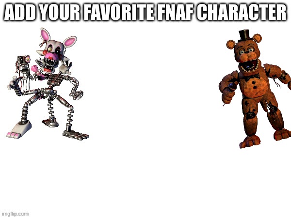 Fnaf maker - Imgflip