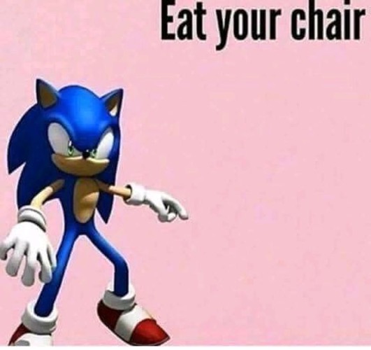 @everyone chair tastes good | made w/ Imgflip meme maker