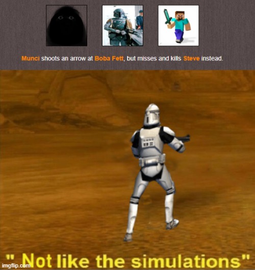 image tagged in not like the simulations | made w/ Imgflip meme maker