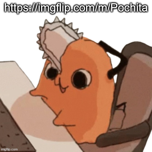 Pochita gaming | https://imgflip.com/m/Pochita | image tagged in pochita gaming | made w/ Imgflip meme maker