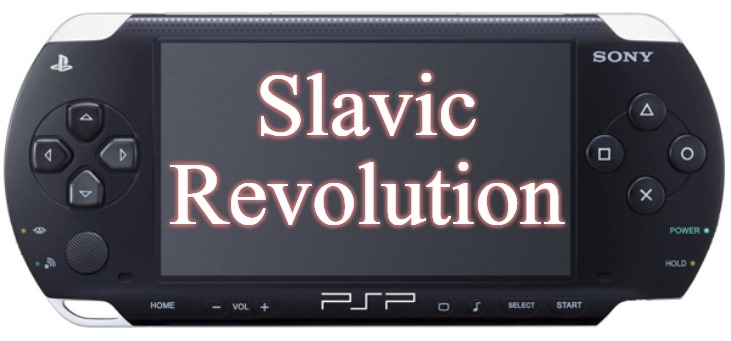 Sony PSP-1000 | Slavic Revolution | image tagged in sony psp-1000,slavic revolution,slavic | made w/ Imgflip meme maker