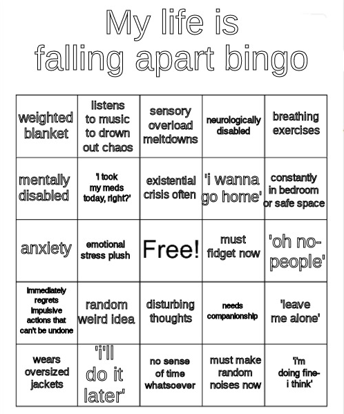 life is falling apart bingo Blank Meme Template