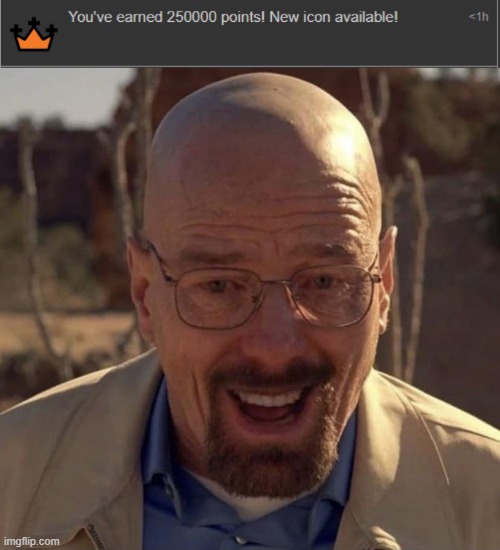 image tagged in walter white happy | made w/ Imgflip meme maker