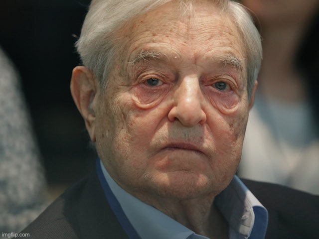 George Soros | image tagged in george soros | made w/ Imgflip meme maker