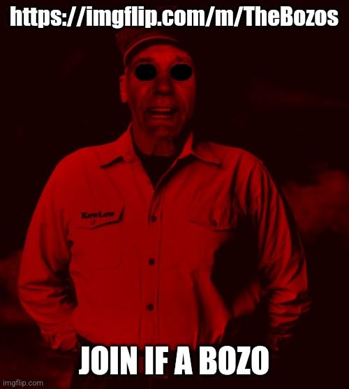 Starved Kewlew | https://imgflip.com/m/TheBozos; JOIN IF A BOZO | image tagged in starved kewlew | made w/ Imgflip meme maker