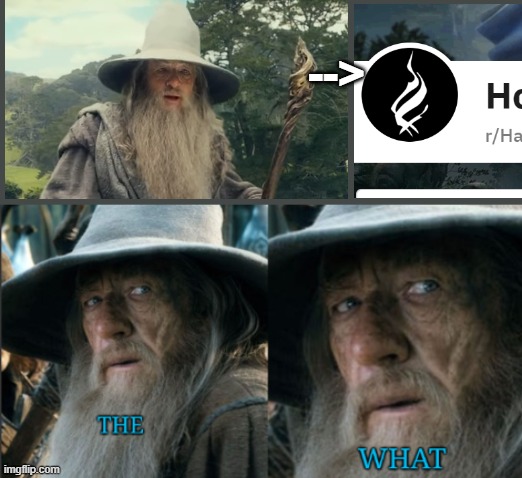 Hogwarts Legacy Symbol Seems vaguely familiar | --> | image tagged in the what | made w/ Imgflip meme maker