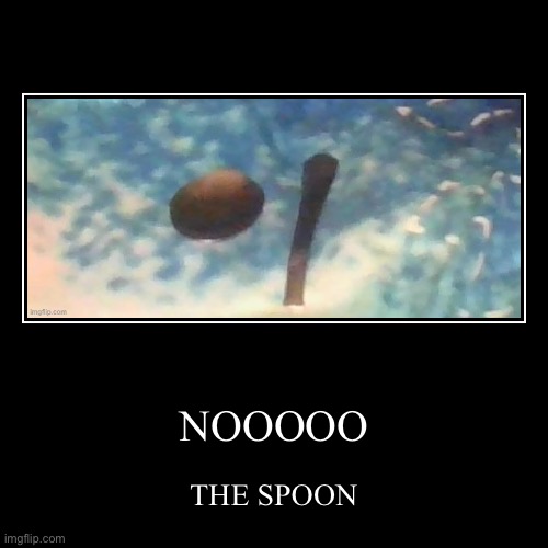 image tagged in funny,demotivationals | made w/ Imgflip demotivational maker