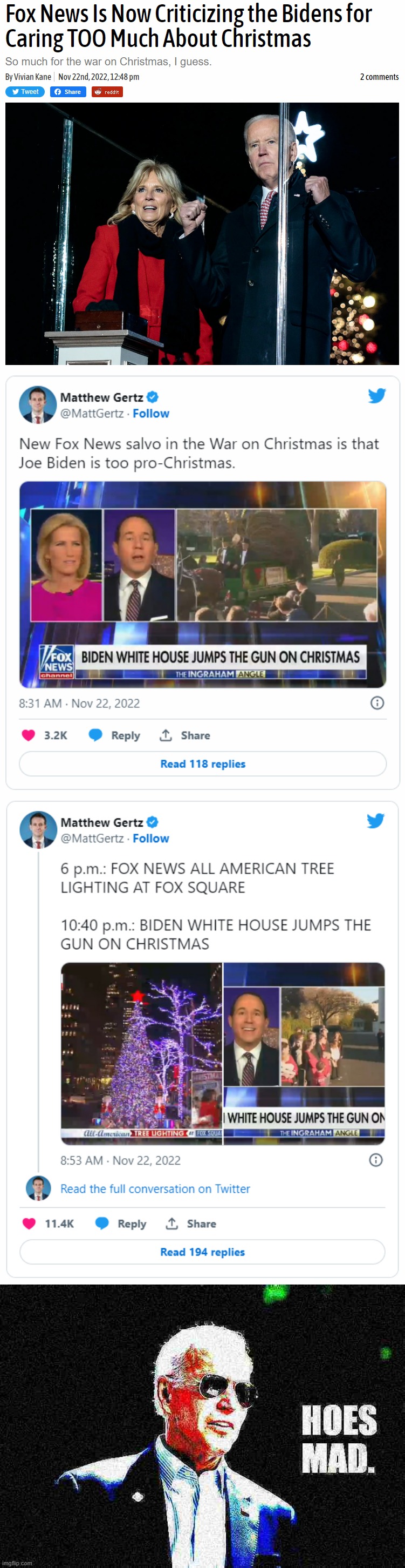On the very same day that Fox News put up its own Christmas tree, they mocked the Bidens for putting up theirs. Can't make it up | image tagged in fox news criticizing the bidens for caring too much christmas,fox news war on christmas bidens | made w/ Imgflip meme maker