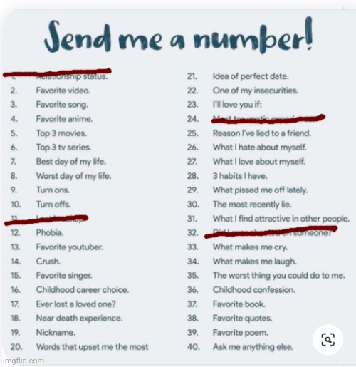 I've scored out the ones I don't wanna answer or talk about...Especially when it comes to trauma | image tagged in send me a number | made w/ Imgflip meme maker