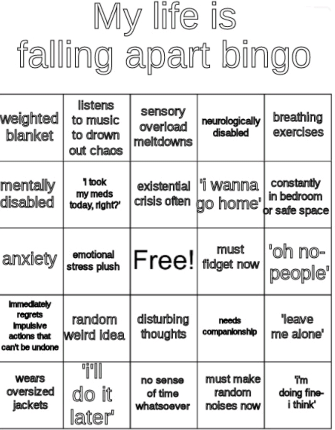My life is falling apart bingo Blank Meme Template