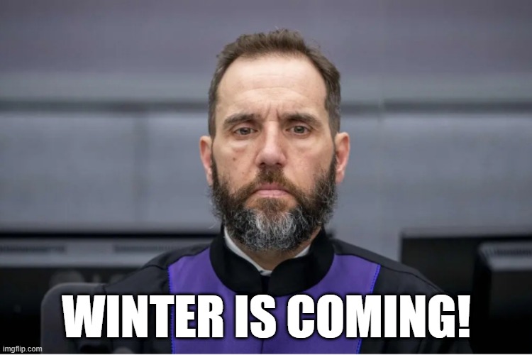 Watch out now |  WINTER IS COMING! | image tagged in trump | made w/ Imgflip meme maker