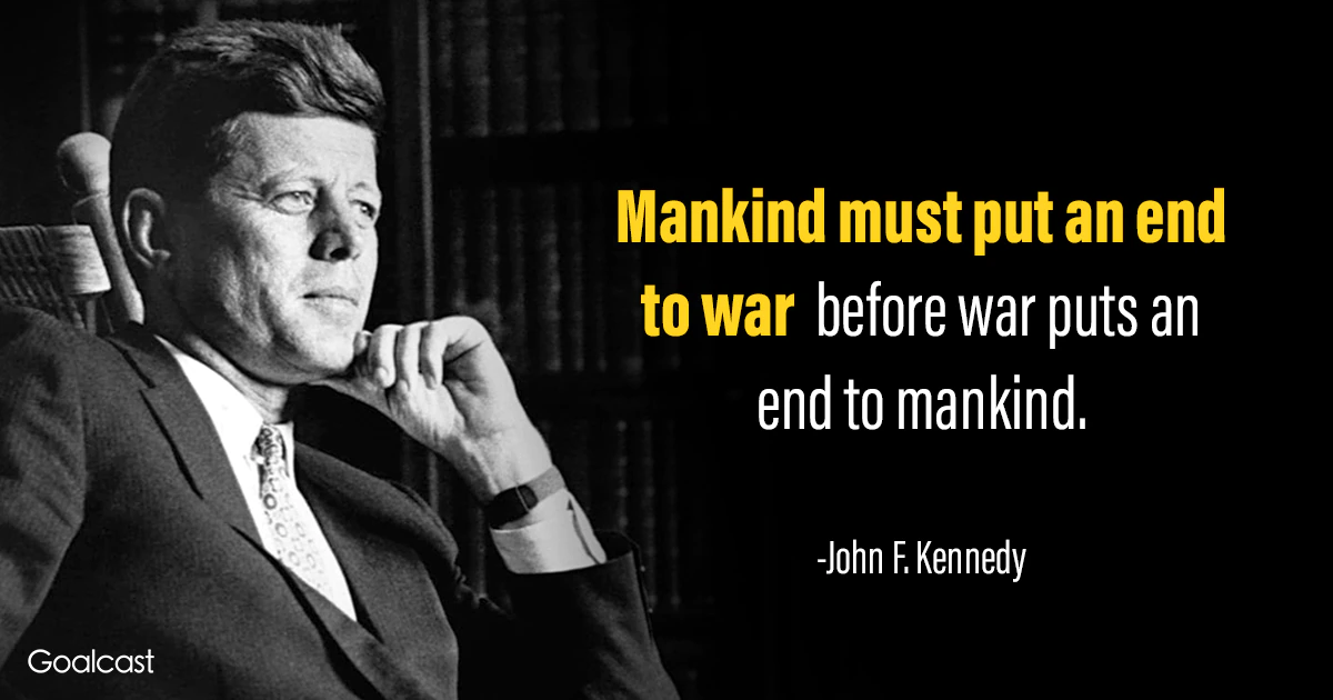 High Quality JFK quote war Blank Meme Template