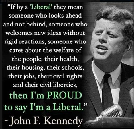 JFK quote liberalism Blank Meme Template