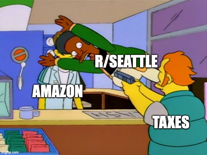 Apu takes bullet | R/SEATTLE; AMAZON; TAXES | image tagged in apu takes bullet | made w/ Imgflip meme maker