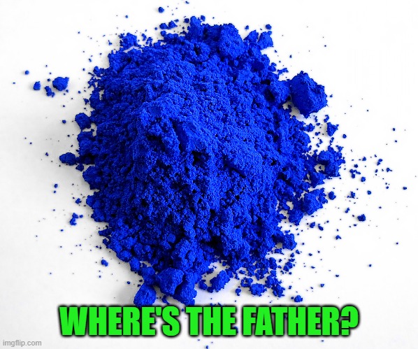 WHERE'S THE FATHER? | made w/ Imgflip meme maker