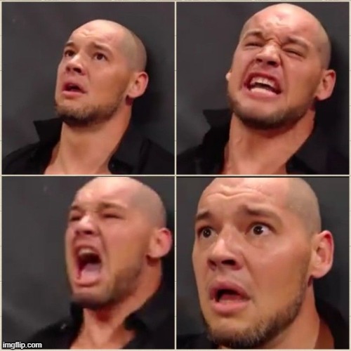 image tagged in baron corbin meme | made w/ Imgflip meme maker
