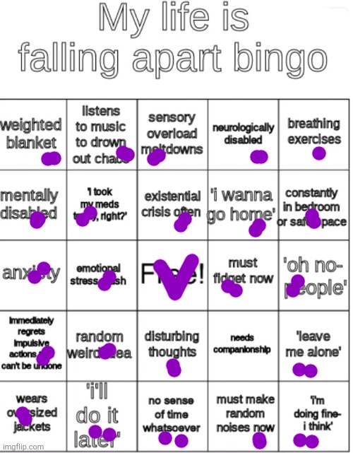 Uhhhhhh...... I didn't expect that- | image tagged in my life is falling apart bingo | made w/ Imgflip meme maker