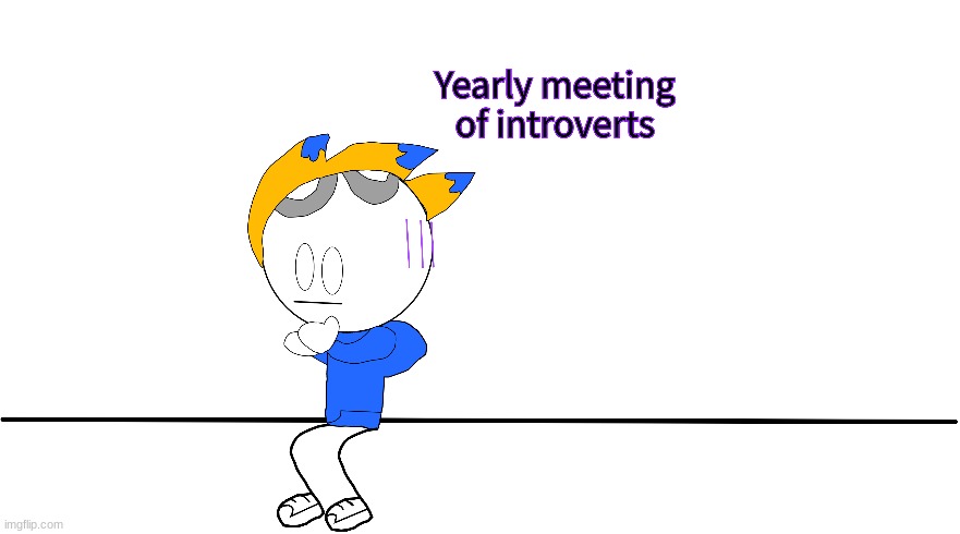 Attention Introverts Add You Oc Here if You Want Imgflip clarence-itai-msindo