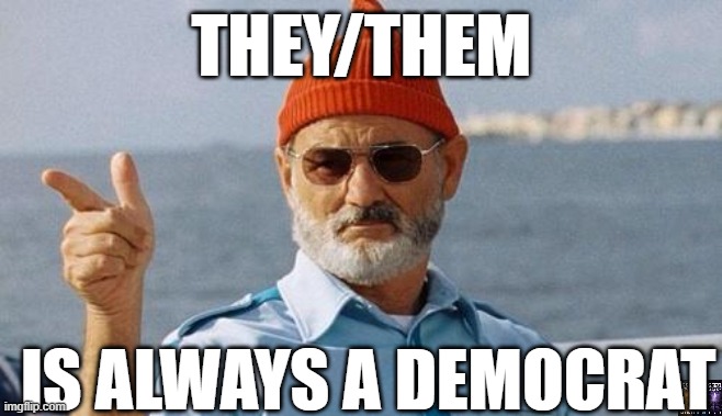 springs massacre | THEY/THEM; IS ALWAYS A DEMOCRAT | image tagged in bill murray wishes you a happy birthday | made w/ Imgflip meme maker