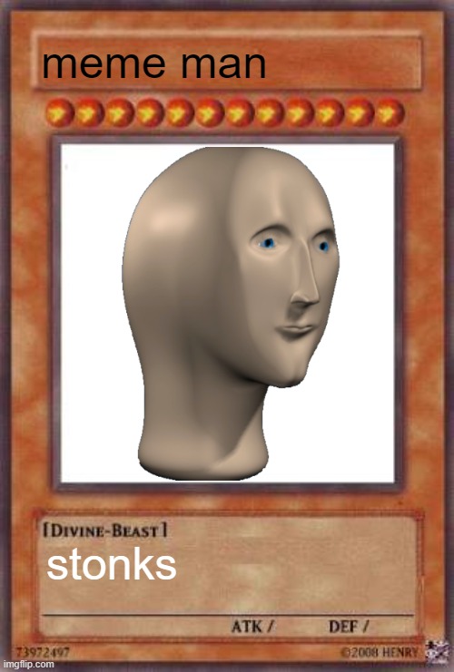 stonks | meme man; stonks | image tagged in yugioh card,meme man,stonks,funny,memes | made w/ Imgflip meme maker