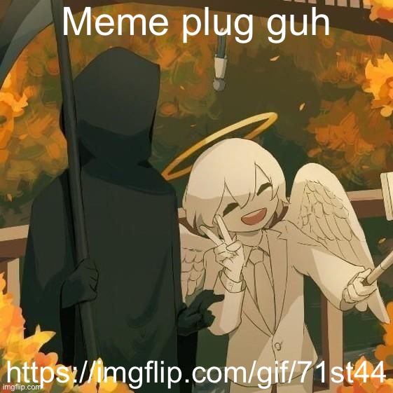 Avogado6 | Meme plug guh; https://imgflip.com/gif/71st44 | image tagged in avogado6 | made w/ Imgflip meme maker