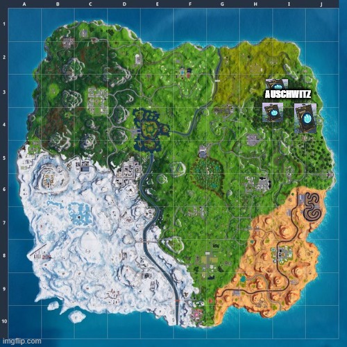 fortnite map | AUSCHWITZ | image tagged in fortnite map | made w/ Imgflip meme maker