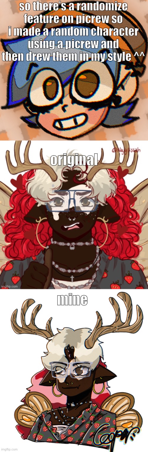 so there’s a randomize feature on picrew so i made a random character using a picrew and then drew them in my style ^^; original; mine | image tagged in cooper s not a picrew | made w/ Imgflip meme maker