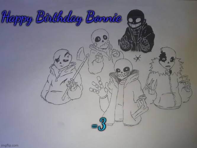 Second gift | Happy Birthday Bonnie; =3 | image tagged in happyb-day bonnie | made w/ Imgflip meme maker