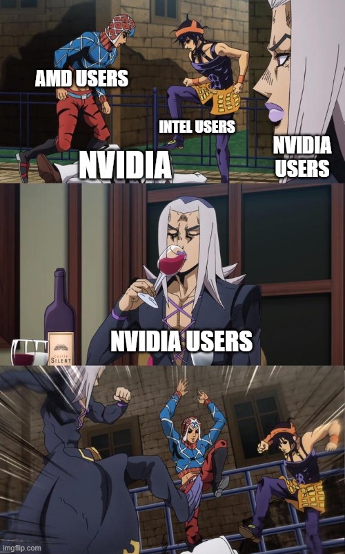 Abbacchio Joins the Kicking | AMD USERS; INTEL USERS; NVIDIA USERS; NVIDIA; NVIDIA USERS | image tagged in abbacchio joins the kicking | made w/ Imgflip meme maker