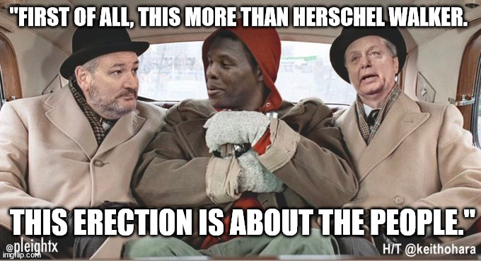 "FIRST OF ALL, THIS MORE THAN HERSCHEL WALKER. THIS ERECTION IS ABOUT THE PEOPLE." | made w/ Imgflip meme maker